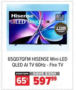 2001 Audio Video 65QD7QFM HISENSE Mini-LED QLED AI TV 60Hz - Fire TV offer