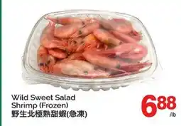 T&T Supermarket WILD SWEET SALAD SHRIMP offer