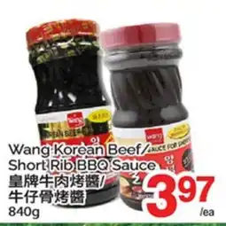 T&T Supermarket WANG KOREAN BEEF/SHORT RIB BBQ SAUCE offer