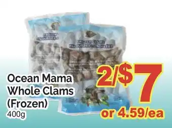 T&T Supermarket OCEAN MAMA WHOLE CLAMS offer