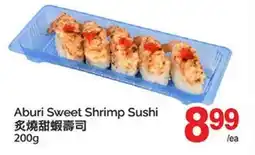 T&T Supermarket ABURI SWEET SHRIMP SUSHI offer