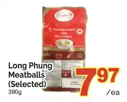 T&T Supermarket LONG PHUNG MEATBALLS offer