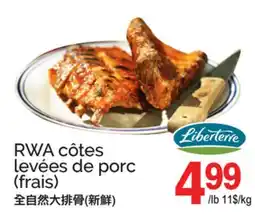 T&T Supermarket RWA CÔTES LEVÉES DE PORC offer
