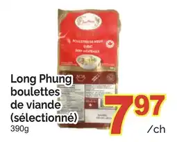 T&T Supermarket LONG PHUNG BOULETTES DE VIANDE offer
