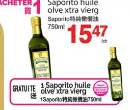 T&T Supermarket SAPORITO HUILE OLVE XTRA VIERG offer