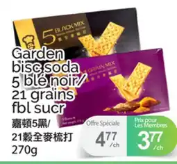 T&T Supermarket GARDEN BISC SODA 5 BLÉ NOIR/21 GRAINS FBL SUCR offer