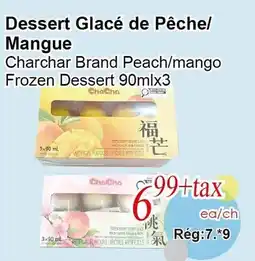 Marche C&T Charchar Brand Peach/mango Frozen Dessert 90mlx3 offer