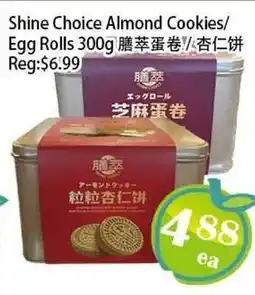 Food Depot Supermarket Shine Choice Almond Cookies Egg Rolls offer