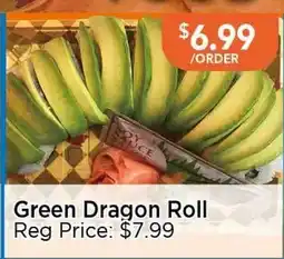 Blue Sky Supermarket Green Dragon Roll offer