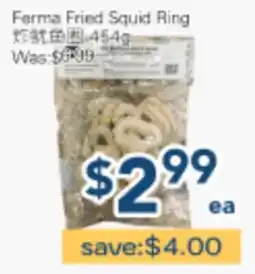 Oceans Fresh Food Market Ferma Fried Squid Ring offer