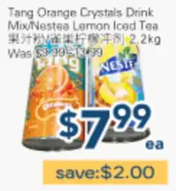 Oceans Fresh Food Market Tang Orange Crystals Drink Mix/Nestea Lemon Iced Tea offer