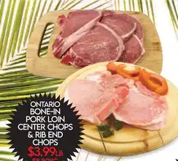 Fiesta Farms ONTARIO BONE-IN PORK LOIN CENTER CHOPS & RIB END CHOPS offer