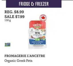 The Big Carrot FROMAGERIE L'ANCETRE Organic Greek Feta offer
