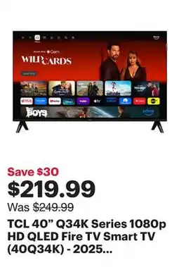 Best Buy TCL 40 Q34K Series 1080p HD QLED Fire TV Smart TV (40Q34K) - 2025 - Only at Best Buy offer