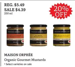 The Big Carrot MAISON ORPHÉE Organic Gourmet Mustards offer