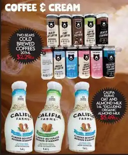 Fiesta Farms TWO BEARS GOLD BREAST COFFEES CALIFIA FARMS ALMOND MILK offer