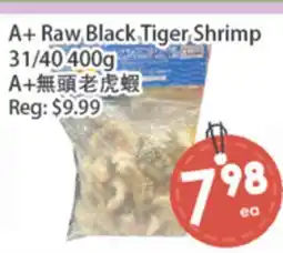 Fresh Palace Supermarket A+ Raw Black Tiger Shrimp offer