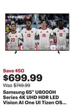 Best Buy Samsung 65 U8000H Series 4K UHD HDR LED Vision AI One UI Tizen OS Smart TV (UN65U8000HFXZC) - 2026 offer