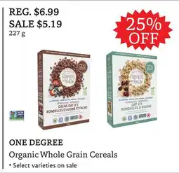 The Big Carrot ONE DEGREE Organic Whole Grain Cereals offer