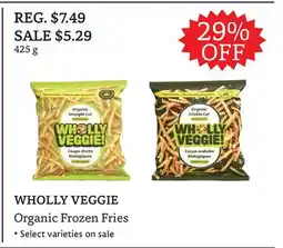 The Big Carrot WHOLLY VEGGIE Organic Frozen Fries offer