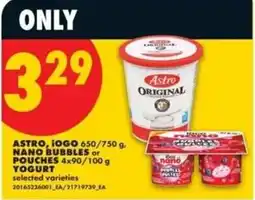 No Frills Astro, iogo, nano bubbles or pouches yogurt offer