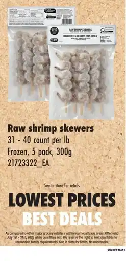No Frills Raw shrimp skewers offer