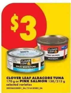 No Frills Clover leaf albacore tuna or pink salmon offer