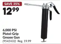 Princess Auto 6,000 PSI Pistol-Grip Grease Gun offer