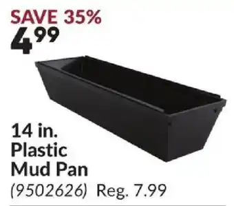 Princess Auto Plastic Mud Pan offer
