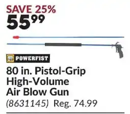 Princess Auto Powerfist Pistol-Grip High-Volume Air Blow Gun offer