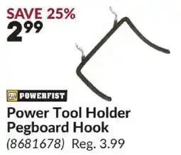 Princess Auto Powerfist Power Tool Holder Pegboard Hook offer
