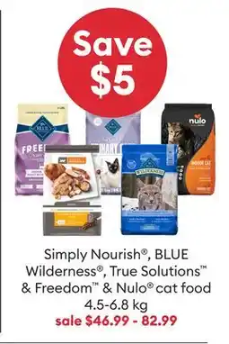 Petsmart Simply Nourish , BLUE Wilderness , True Solutions & Freedom & Nulo cat food offer