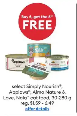 Petsmart select Simply Nourish , Applaws , Almo Nature & Love, Nala cat food offer