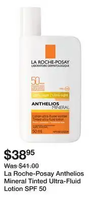Well La Roche-Posay Anthelios Mineral Tinted Ultra-Fluid Lotion SPF 50 offer