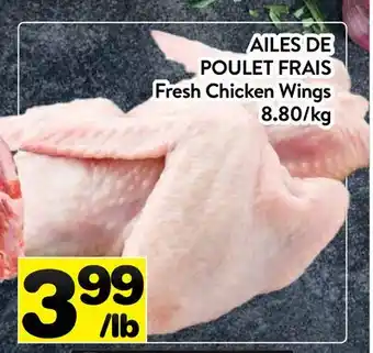 Supermarché PA AILES DE POULET FRAIS | Fresh Chicken Wings offer