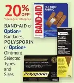 Guardian Pharmacy Band-Aid or Option+ Polysporin or Option+ Ointment offer