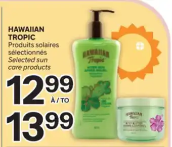 Brunet HAWAIIAN TROPIC Produits solaires sélectionnés offer