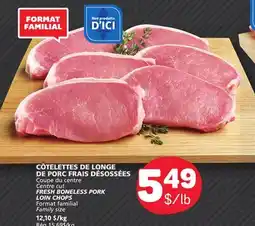 Marché Bonichoix FRESH BONELESS PORK LOIN CHOPS offer