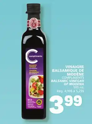 Marché Bonichoix COMPLIMENTS BALSAMIC VINEGAR OF MODENA offer