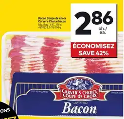 Giant Tiger Carver's Choice bacon offer