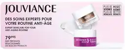 Jean Coutu JOUVIANCE ON SELECTED PRODUCTS offer