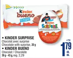 Jean Coutu KINDER SURPRISE Chocolate with surprise, 20 g., KINDER BUENO Chocolate 39 g - 43 g offer