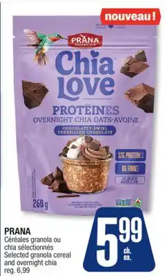 Jean Coutu PRANA Selected granola cereal and overnight chia offer
