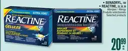 Jean Coutu BENADRYL, 100., REACTINE, 25, 30, 36, Allergy Selected products offer