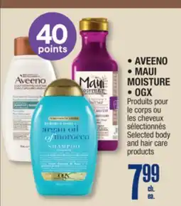 Jean Coutu AVEENO, MAUI MOISTURE, OGX Selected body and hair care products offer
