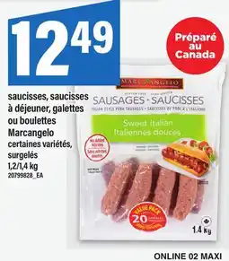 Maxi SAUCISSES, SAUCISSES À DÉJEUNER, GALETTES OU BOULETTES MARCANGELO | SURGELÉS offer