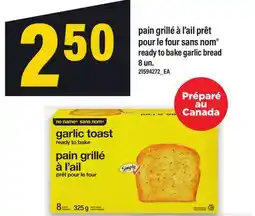 Maxi PAIN GRILLÉ À L'AIL PRÊT POUR LE FOUR SANS NOM | READY TO BAKE GARLIC BREAD, 8 UN offer