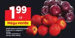 Maxi PRUNES NOIRES OU NECTARINES JAUNES offer