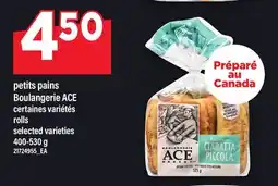 Maxi PETITS PAINS BOULANGERIE ACE | ROLLS offer