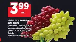 Maxi RAISINS VERTS OU ROUGES SANS PÉPINS | GREEN OR RED SEEDLESS GRAPES offer